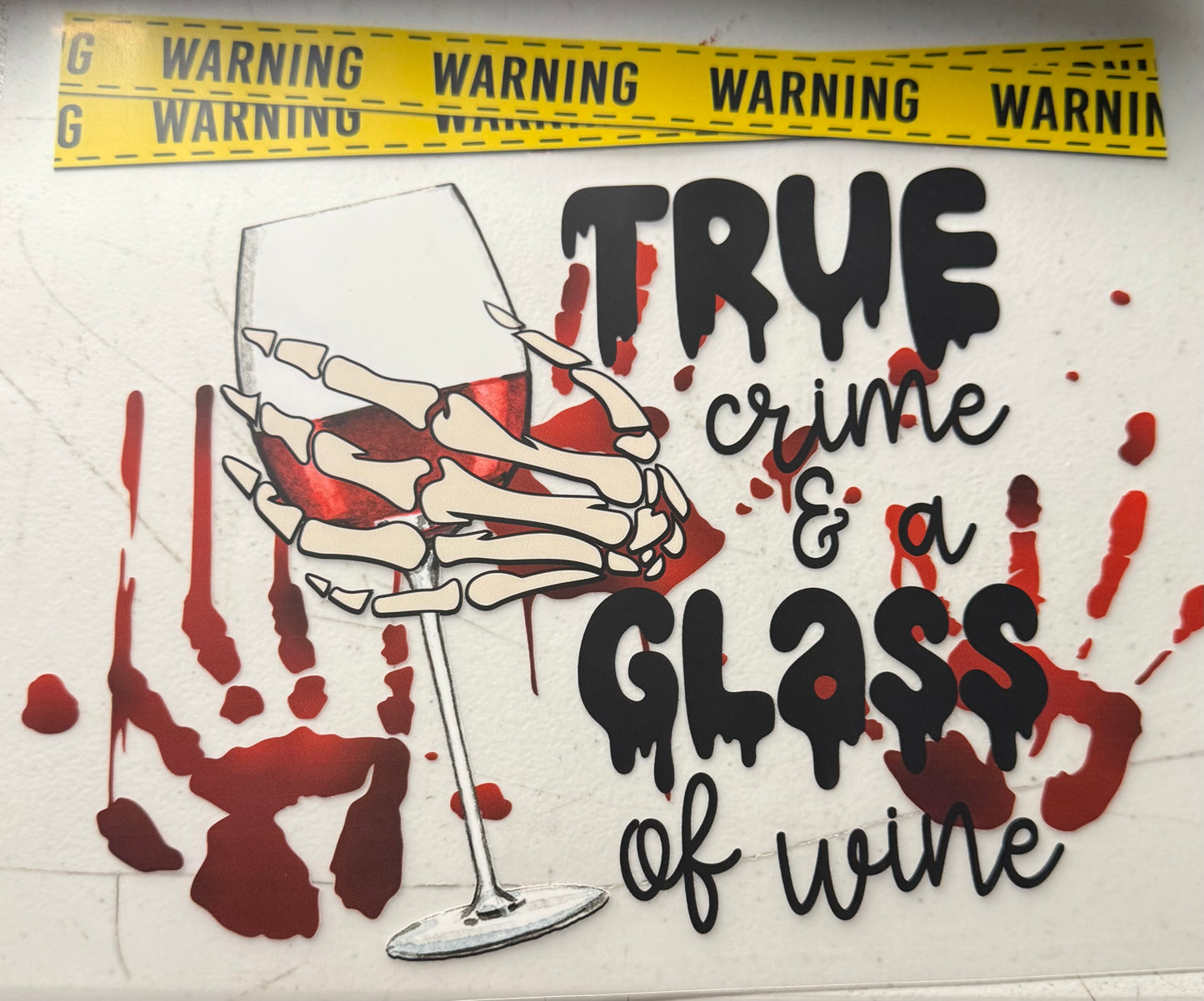 TRUE CRIME OR A GLASS OF WINE