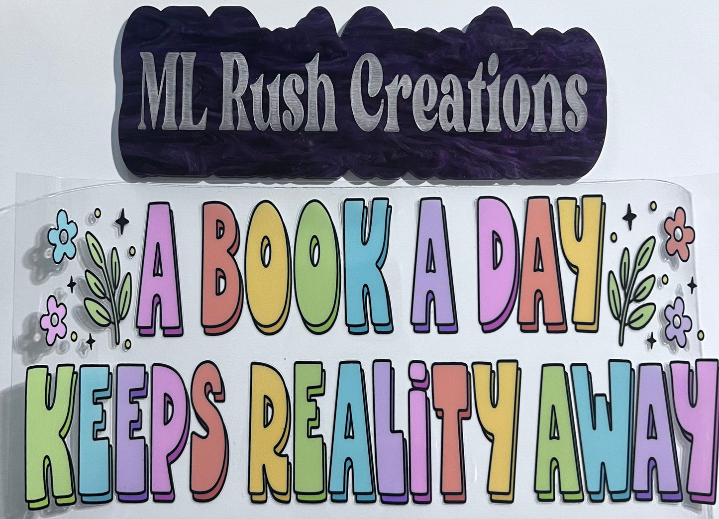 A BOOK AWAY KEEPS REALITY AWAY