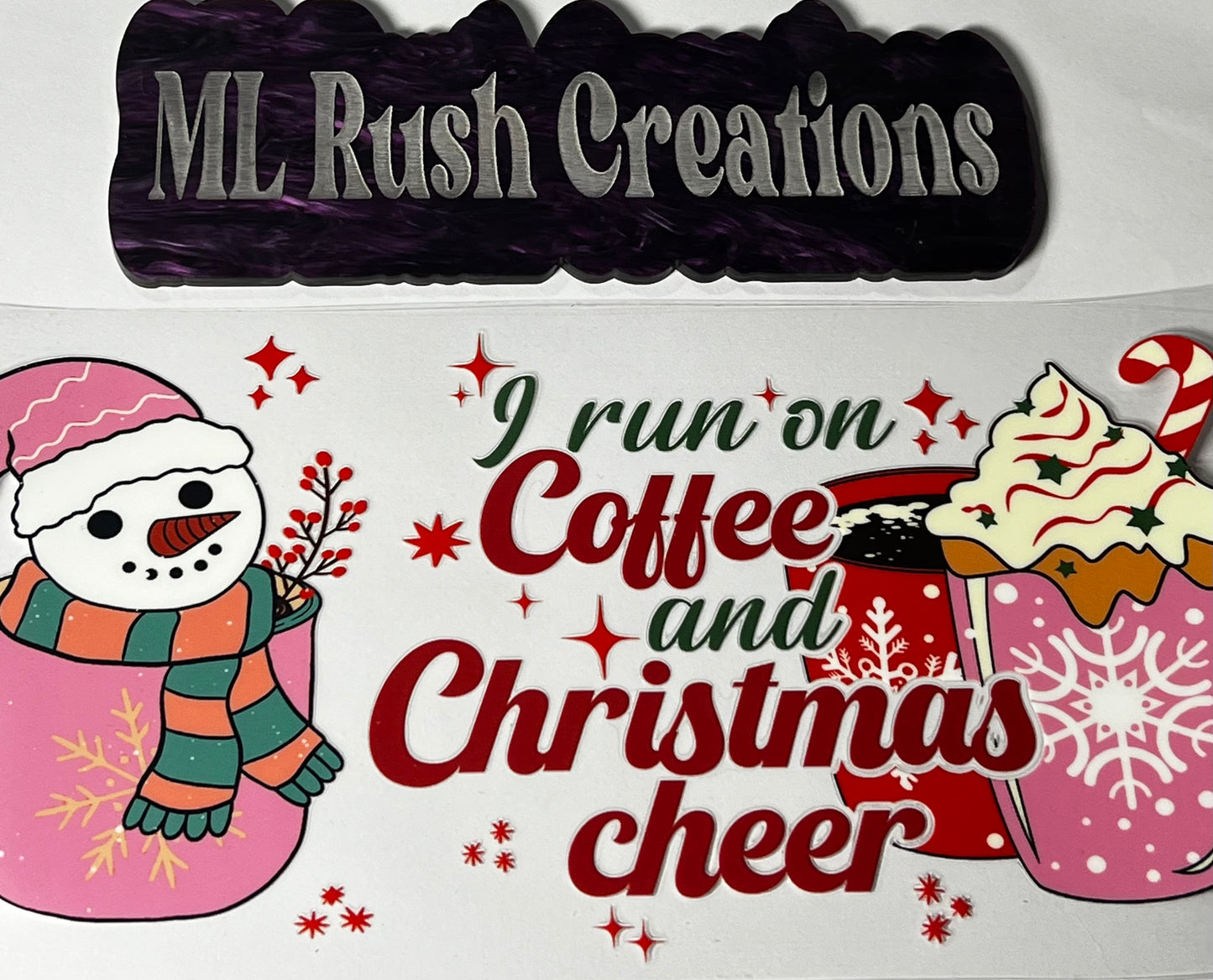 I RUN ON COFFEE AND CHRISTMAS CHEER DECAL