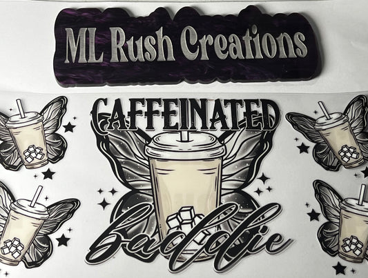 CAFFINATED BADDIE DECAL