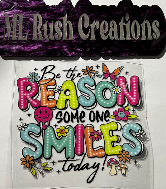 Reason Someone Smiles Decal