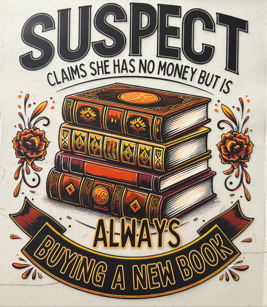 SUSPECT CLAIMS SHE HAS NO MONEY BOOKS
