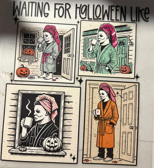WAITING FOR HALLOWEEN