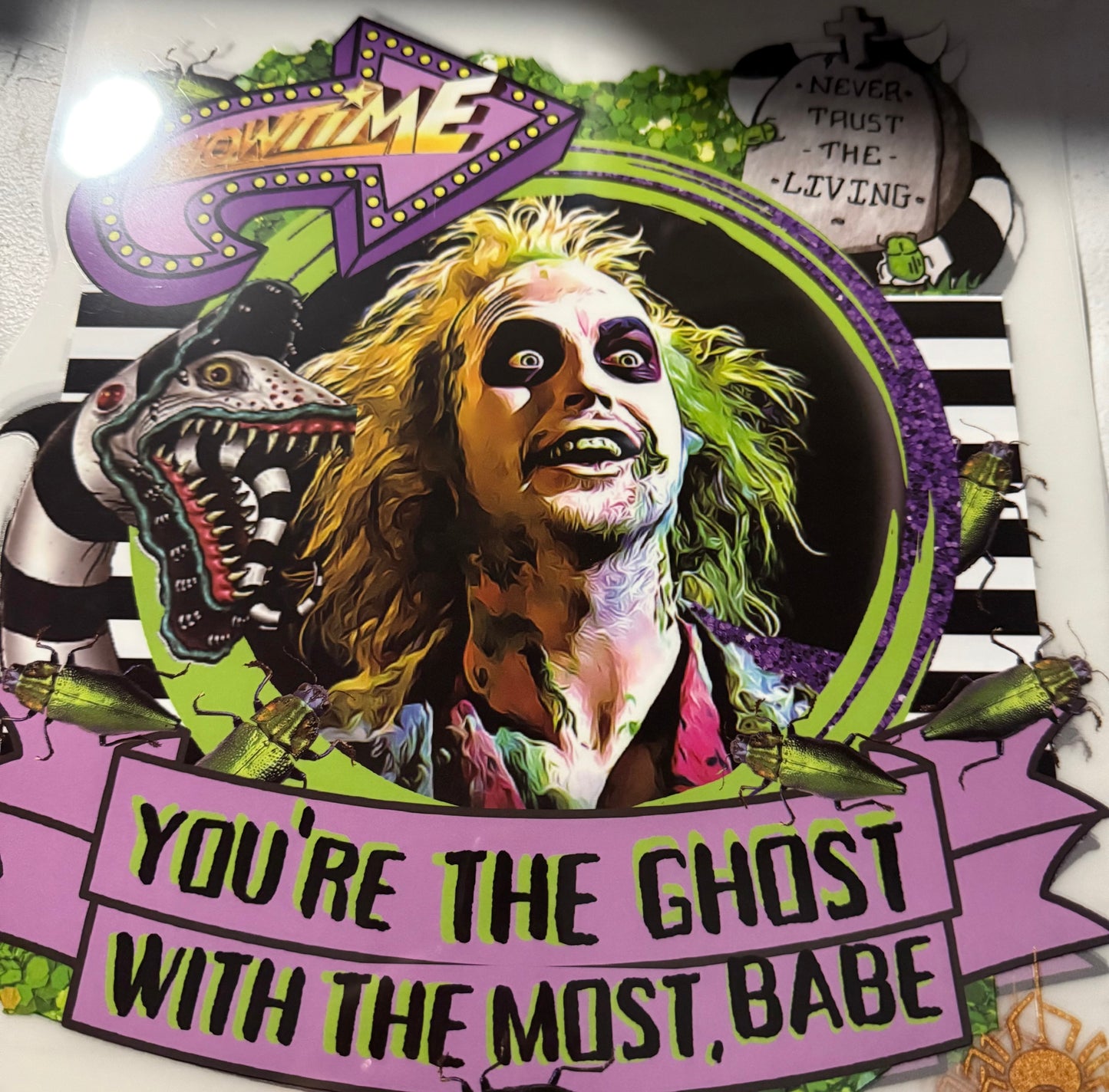 YOUR THE GHOST WITH THE MOST BABE