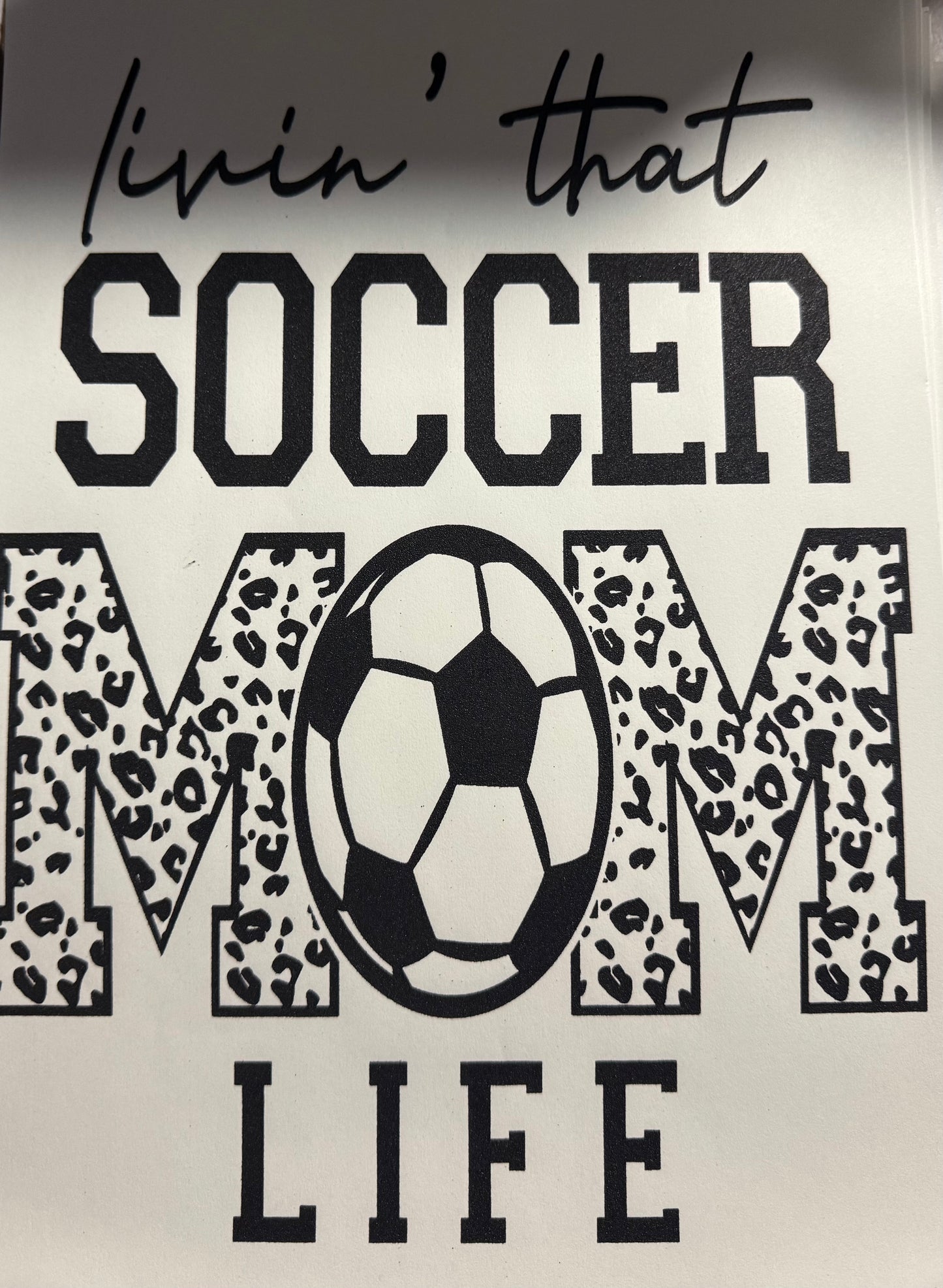 LIVING THAT SOCCER MOM LIFE