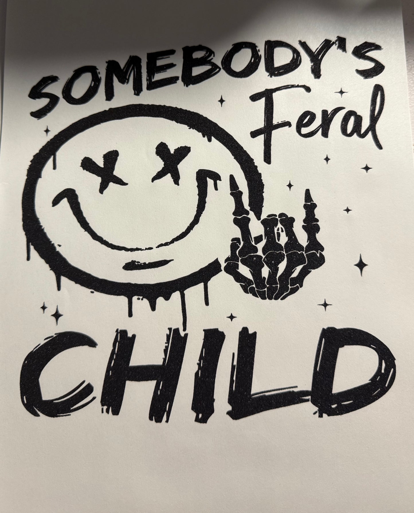 SOMEBODYS FERAL CHILD