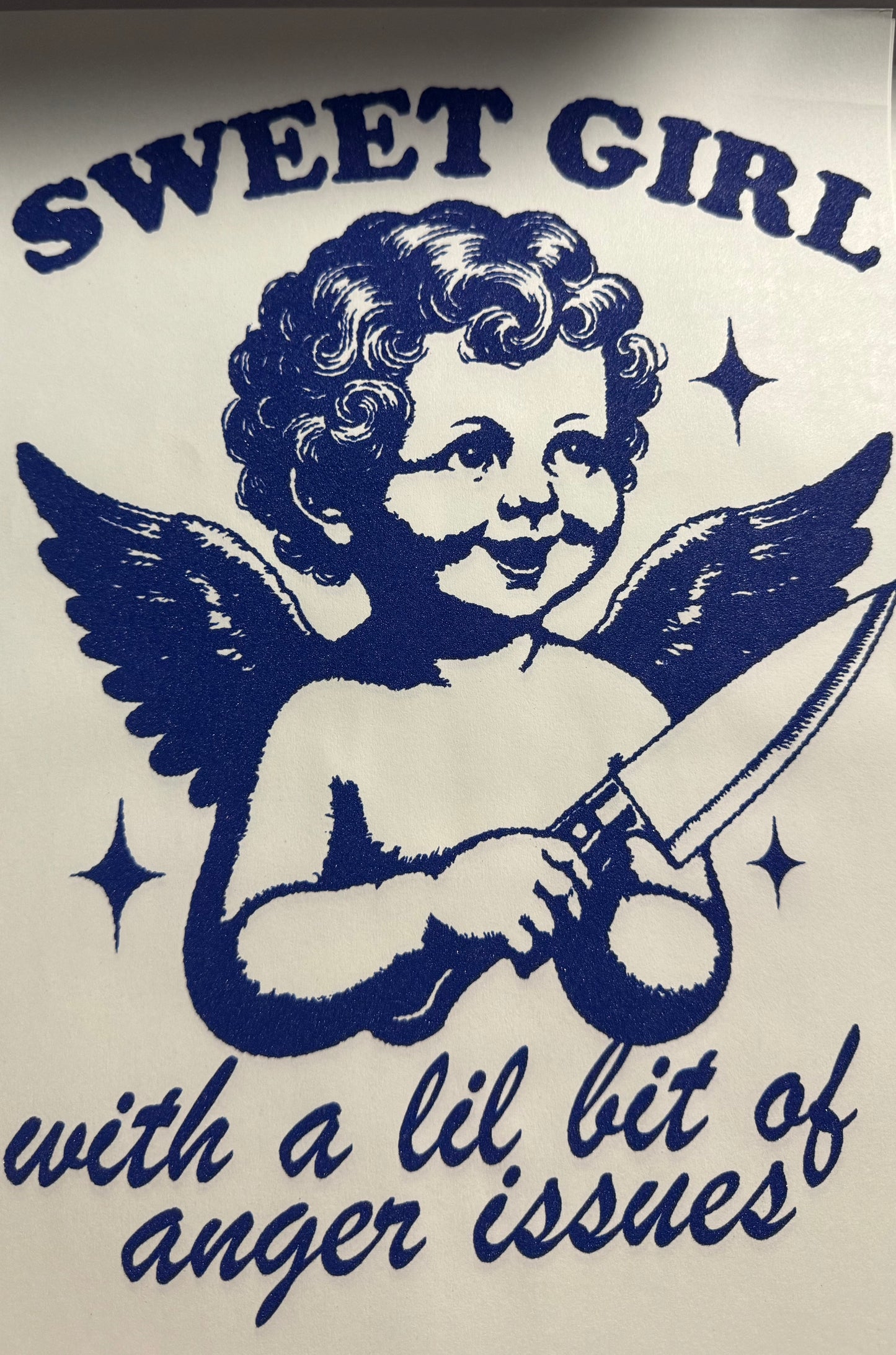 SWEET GIRL WITH A LIL BIT OF ANGER ISSUES