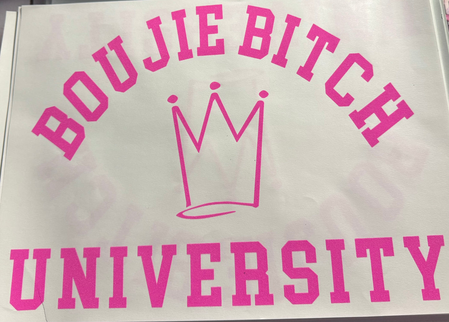 BOUJIE BITCH UNIVERSITY