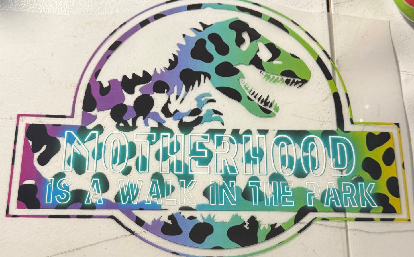 MOTHERHOOD IS A WALK IN THE PARK