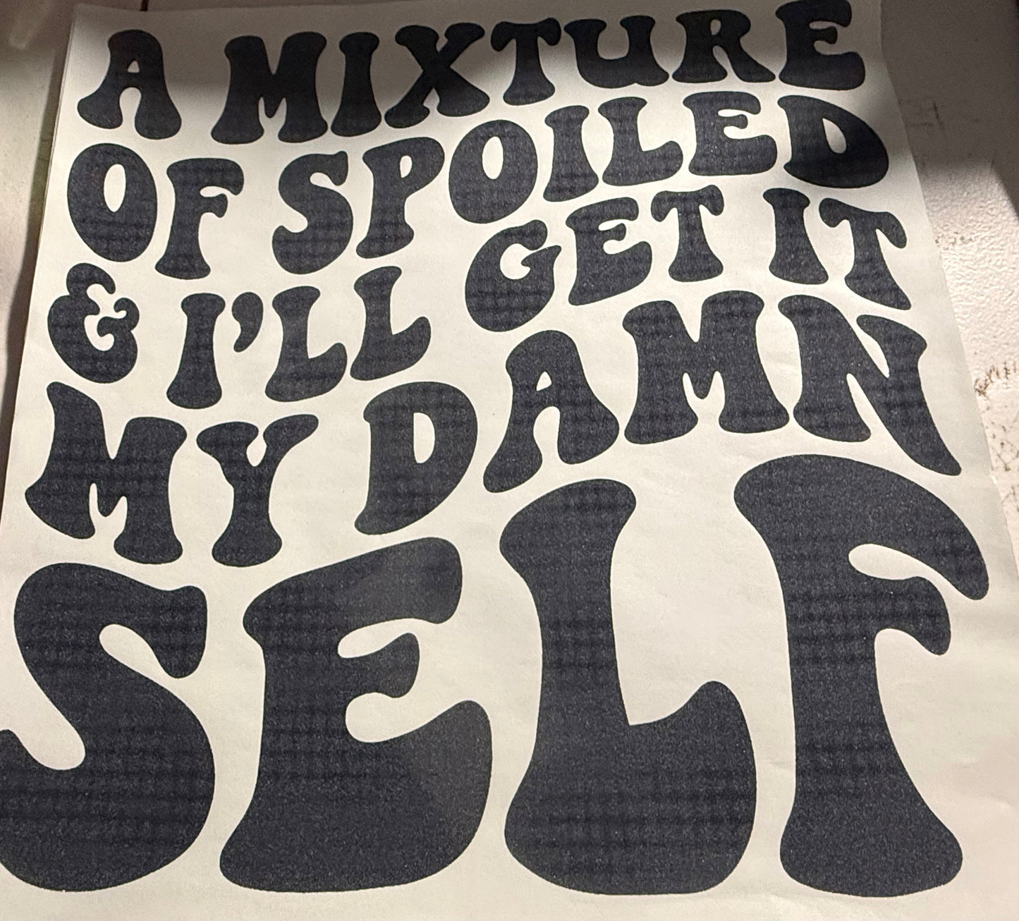 A MIXTURE OF SPOILED