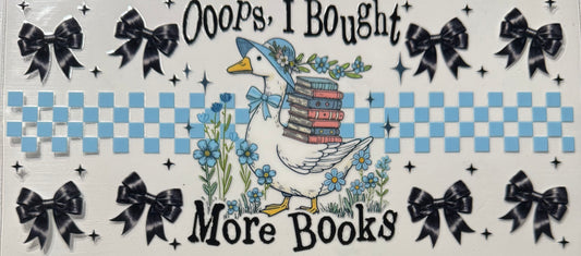 OOPS I BOUGHT MORE BOOKS