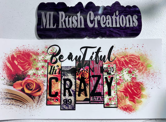 Beautiful Crazy
