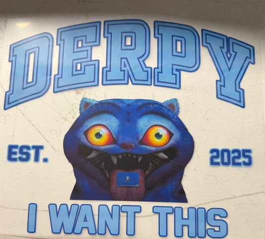DERPY I WANT THIS
