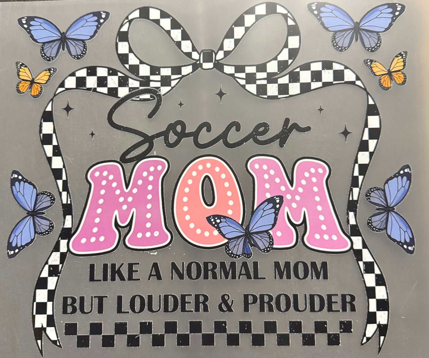 SOCCER MOM LIKE A NORMAL MOM