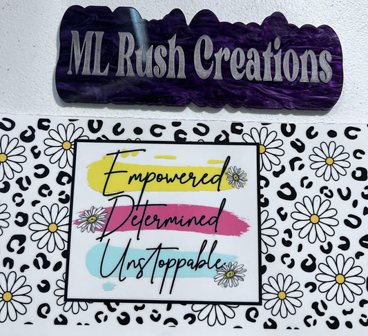 Empowered Determined