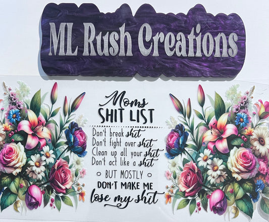 MOMS S**T LIST