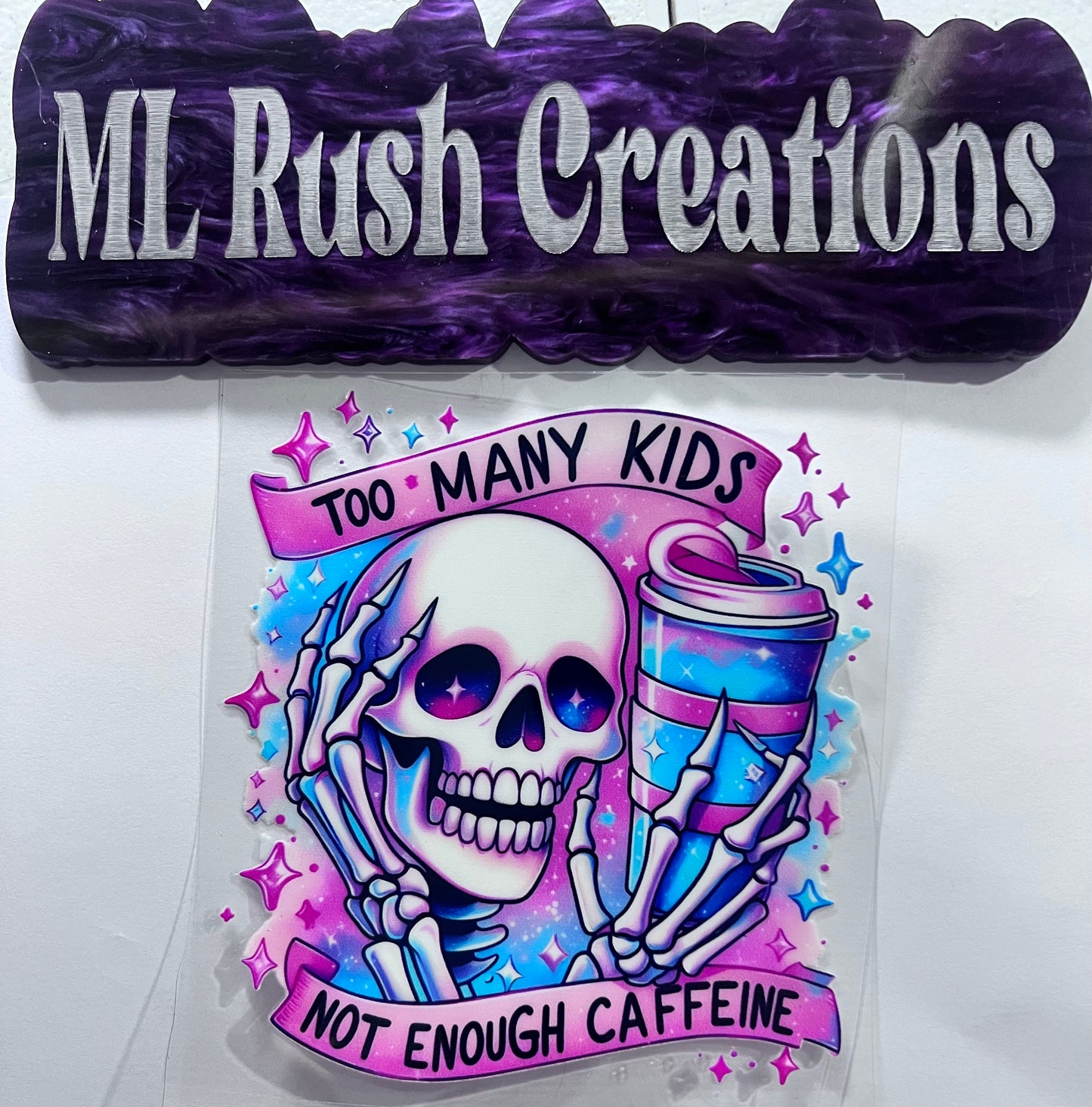 TO MANY KIDS NOT ENOUGH CAFFIENE