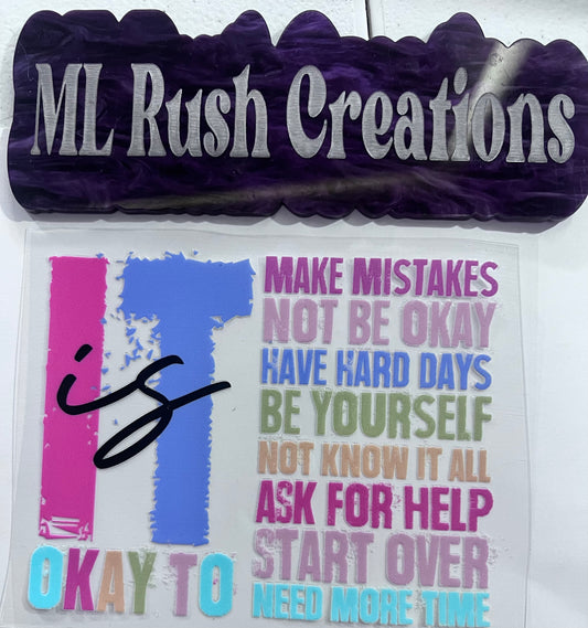 IT IS OKAY TO DECAL