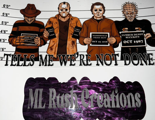 HORROR BOYS TELLS ME WERE NOT DONE