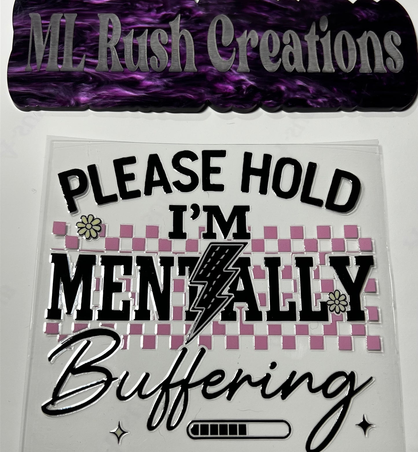 Please Hold, I’m Mentally Buffering Decal