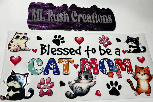Blessed to Be a Cat Mom with Cats All Around Decal