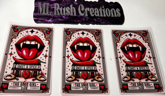 Good Girls Club Smut and Spicy with Vampire Mouth Decal