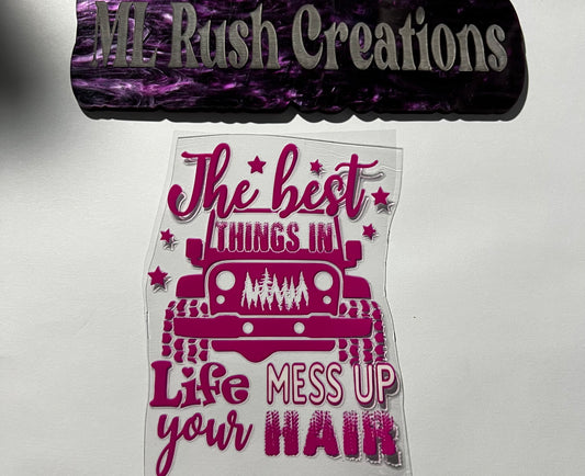 The Best Things In Life Mess Hair Decal