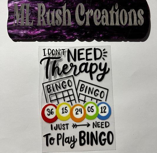 I DONT NEED THERAPY BINGO