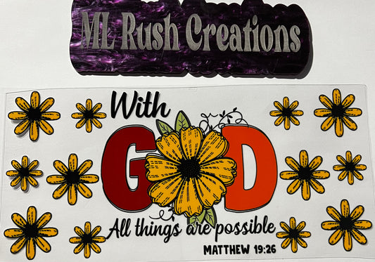 WITH GOD ALL THINGS ARE POSSIBLE