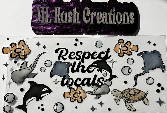 RESPECT THE LOCALS