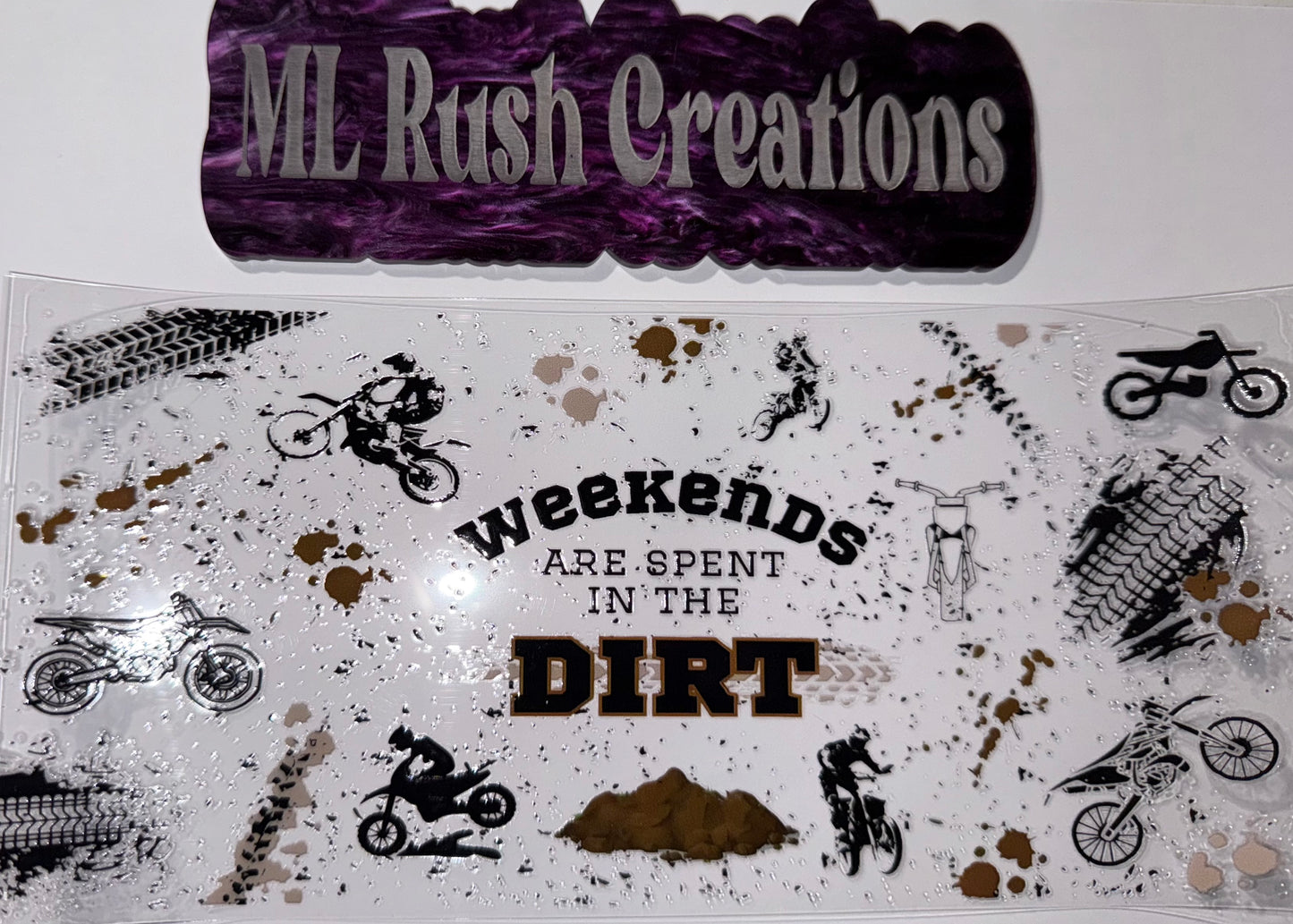 WEEKENDS ARE FOR DIRT