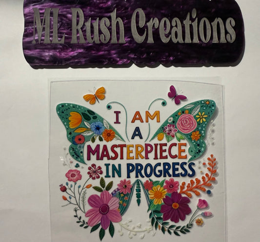 MASTERPIECE IN PROGESS