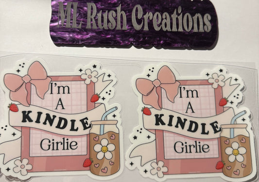 IM A KINDLE GIRLIE