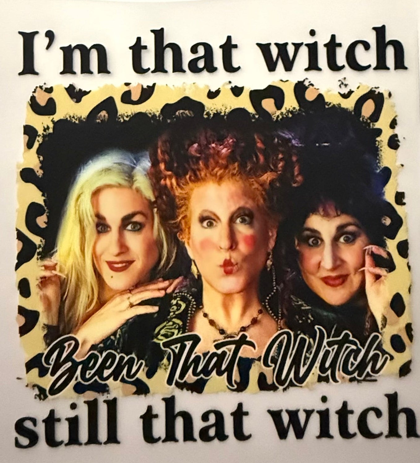 IM THAT WITCH STILL THAT WITCH