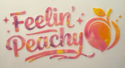 FEELIN PEACHY