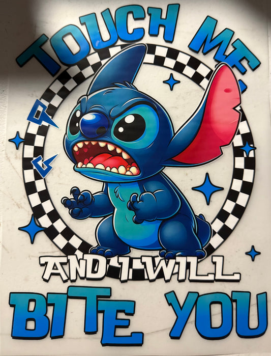 TOUCH ME AND I WILL BITE YOU