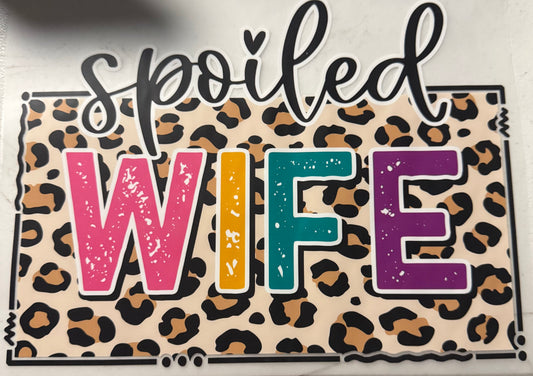 SPOILED WIFE