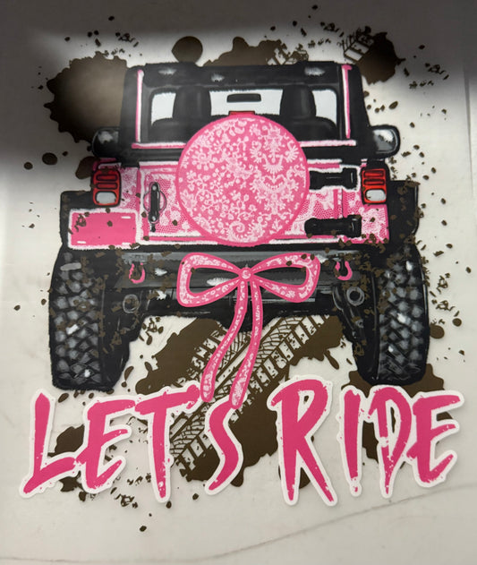 LETS RIDE