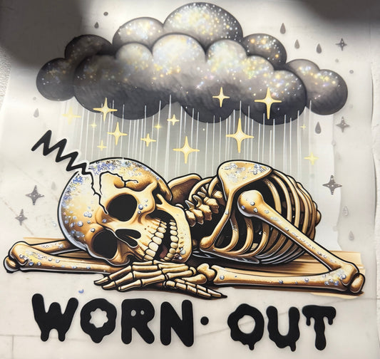 WORN OUT