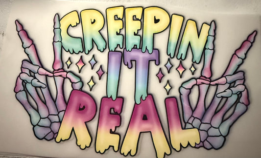 CREEPIN IT REAL
