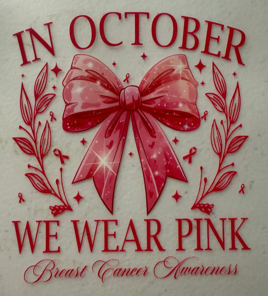 IN OCTOBER WE WEAR PINK BOW POCKET
