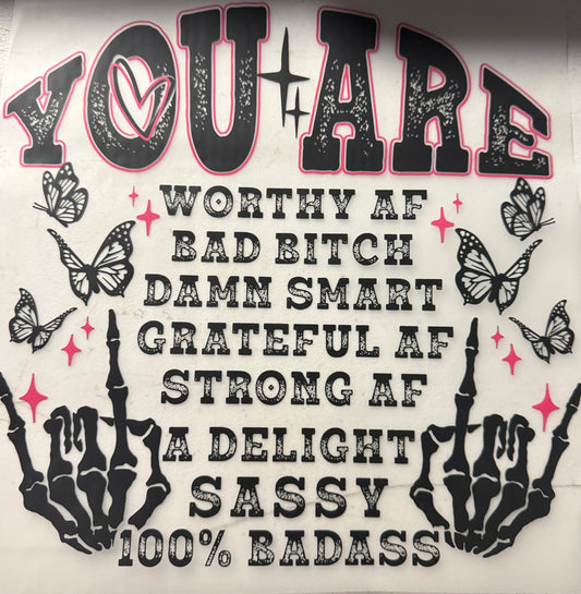 YOU ARE
