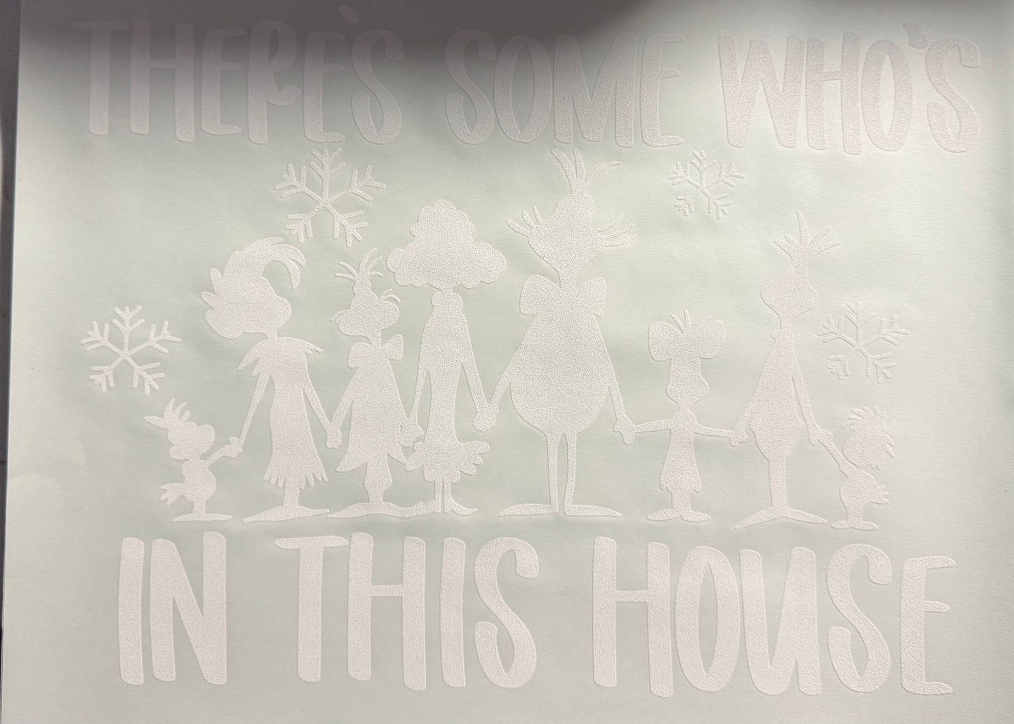 THERES SOME WHOS IN THIS HOUSE