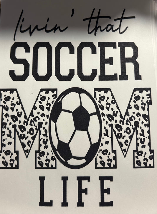 LIVING THAT SOCCER MOM LIFE