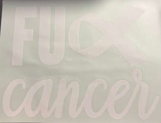 FUCK CANCER WHITE