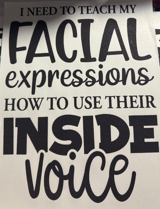 I NEED TO TEACH MY FACIAL EXPRESSIONS