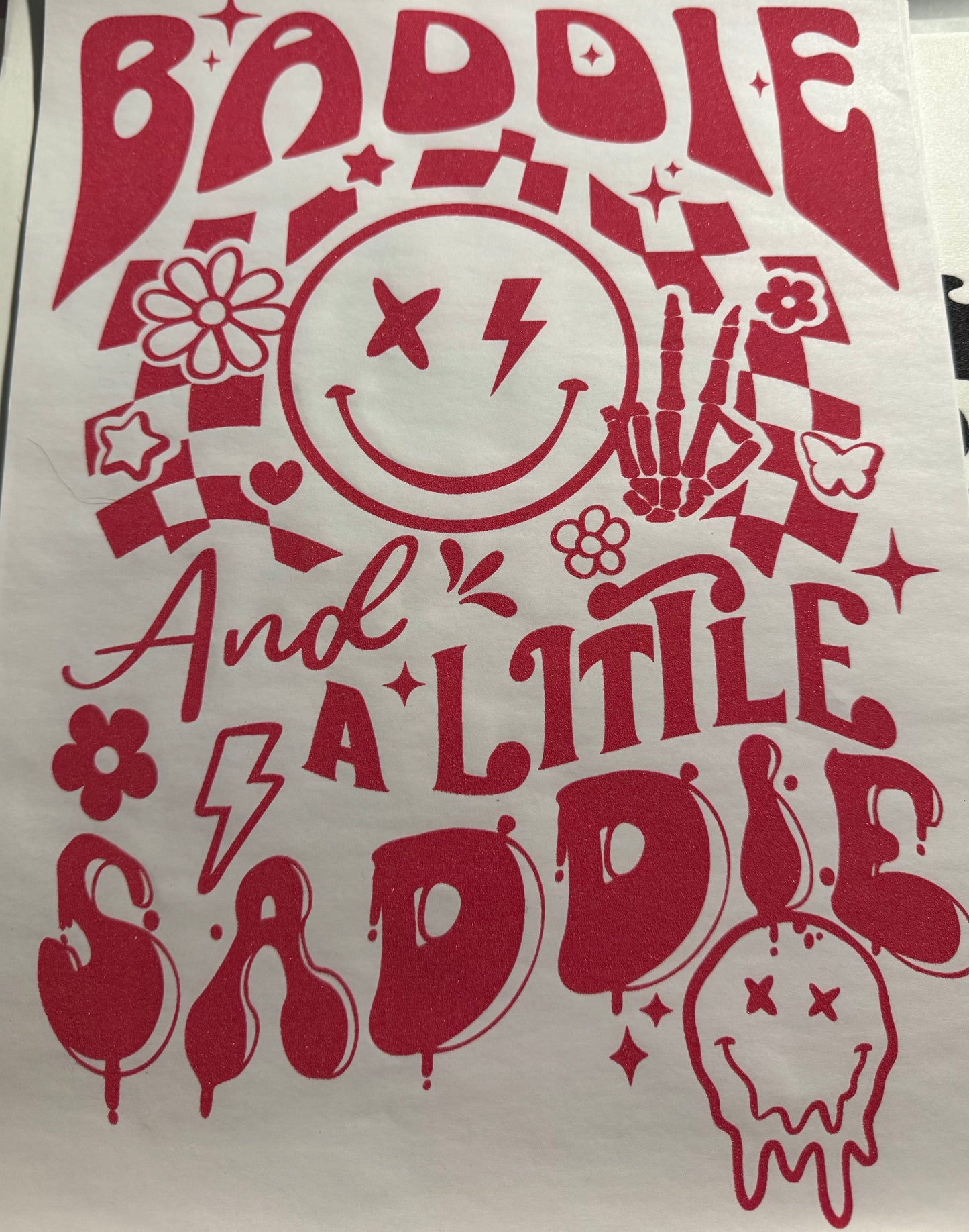 BADDIE AND A LITTLE SADDIE