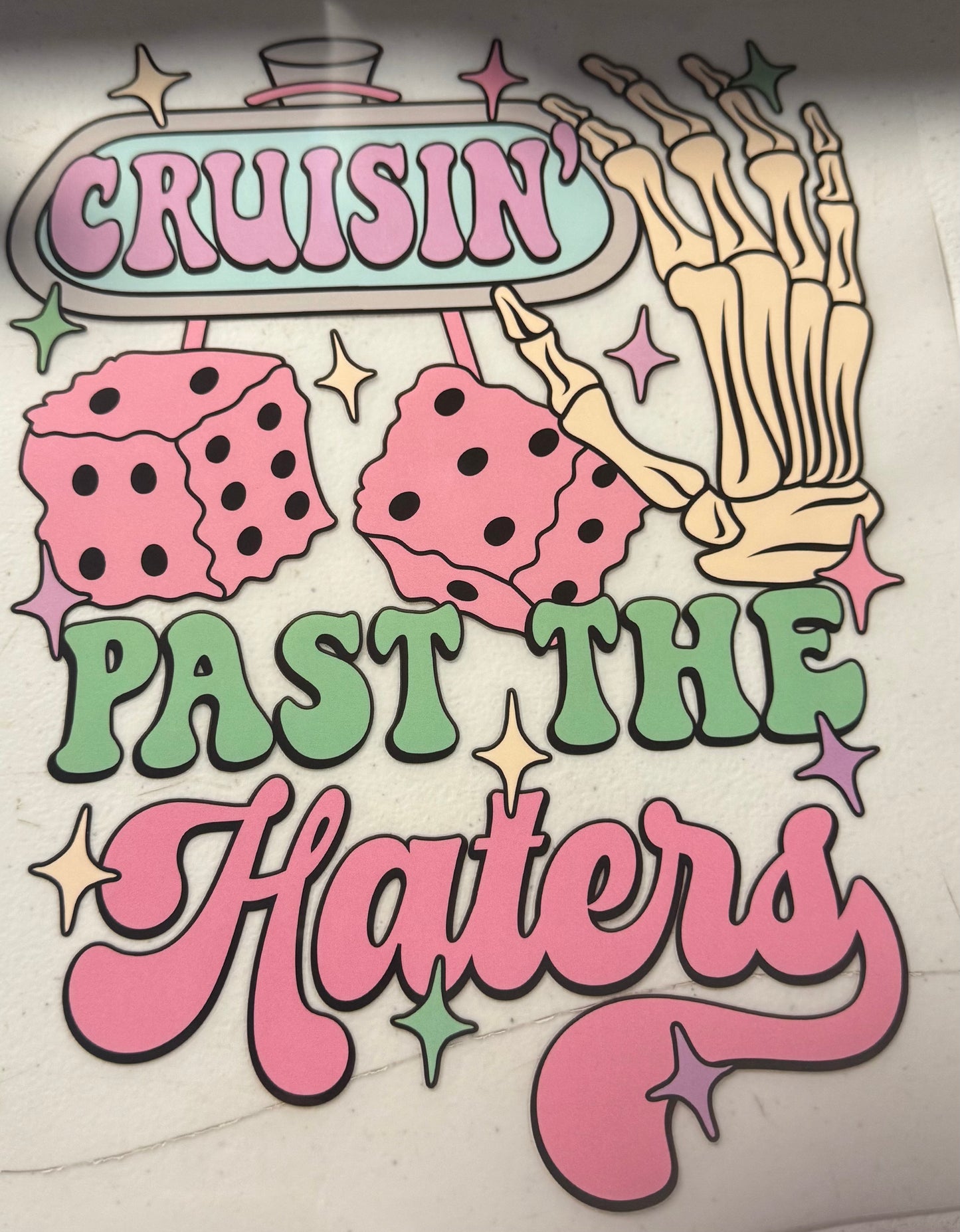 CRUISIN PAST THE HATERS