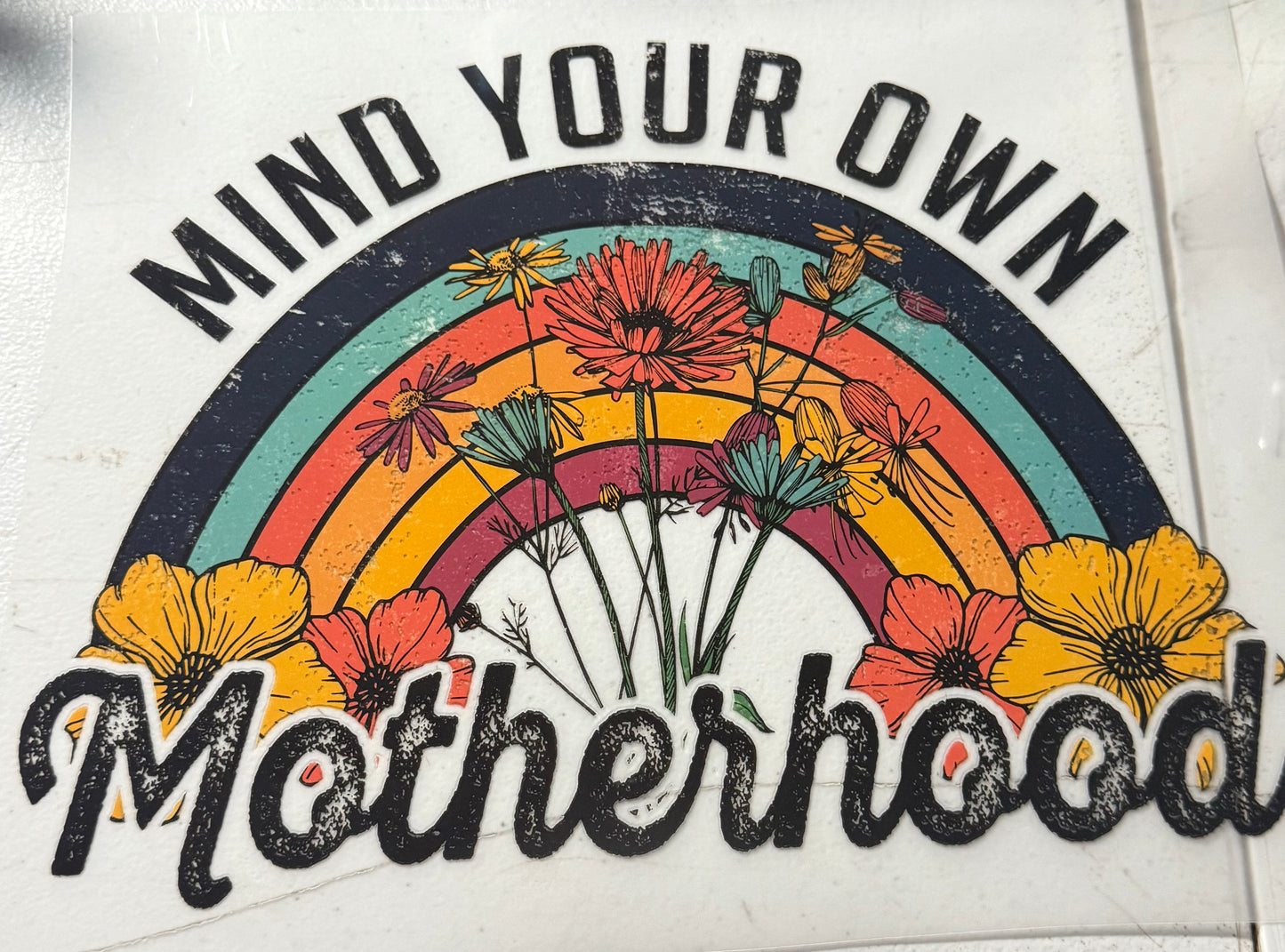 MIND YOUR OWN MOTHERHOOD