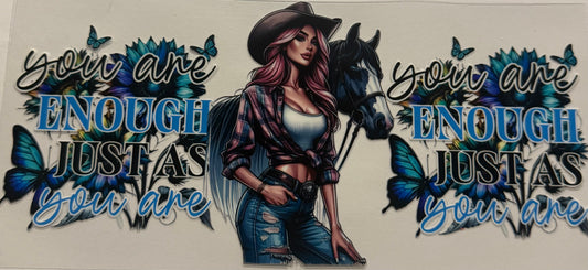 YOU ARE ENOUGH JUST AS YOU ARE